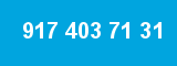 917 403 71 31 917 403 71 31